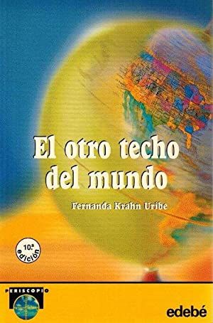 El Otro Techo Del Mundo