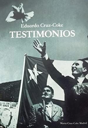 Eduardo Cruz-Coke Testimonios