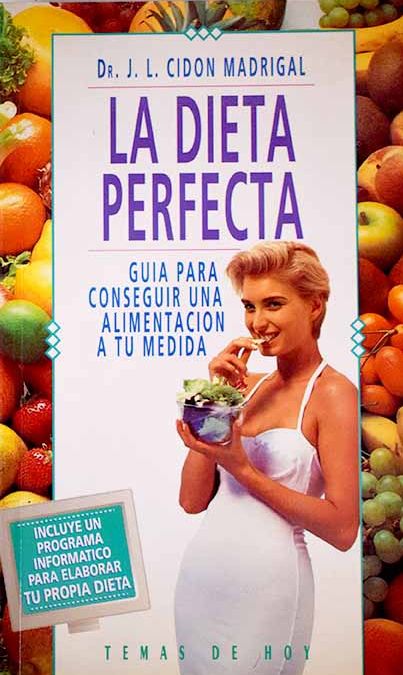 La dieta perfecta