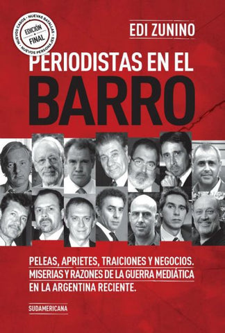 Periodistas en el barro