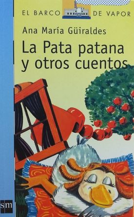 La Pata Patana Y Otros Cuentos