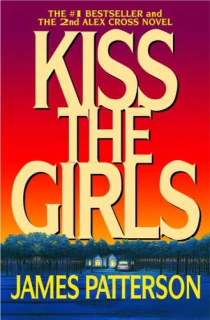 Kiss The Girls