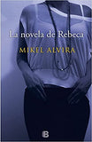La novela de Rebeca