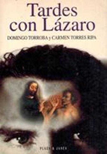 Tardes con Lázaro