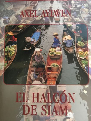 El Halcón De Siam