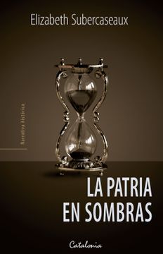 PATRIA EN SOMBRAS, LA