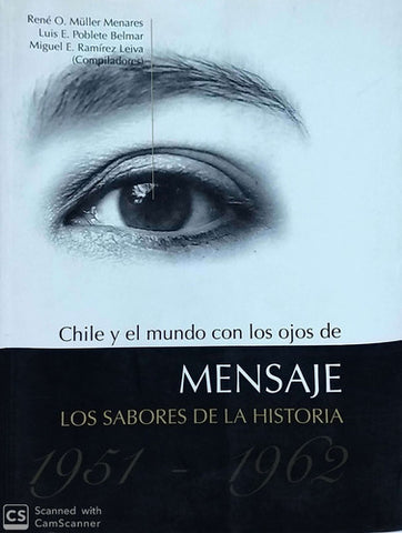 Chile Y El Mundo Con Los Ojos De Mensaje