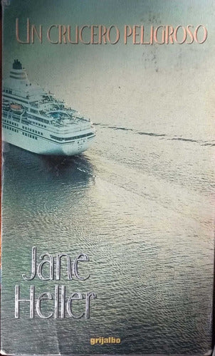 Un Crucero Peligroso