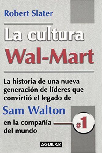 La Cultura Wal-Mart