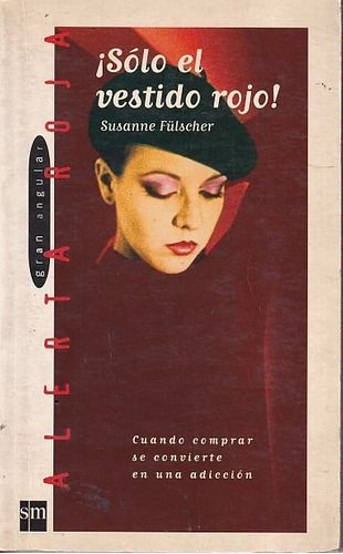¡Solo El Vestido Rojo!