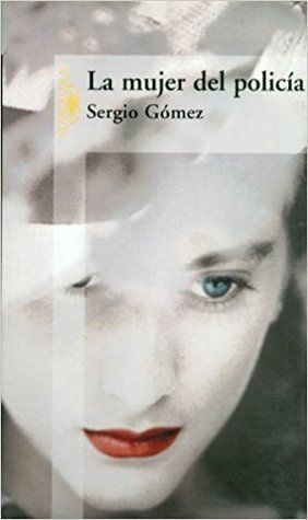La Mujer Del Policía