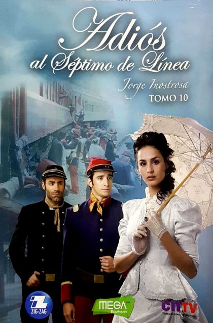 Adiós Al Séptimo De Línea, Tomo 10