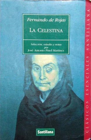 La Celestina (clasicos Esenciales Santillana)