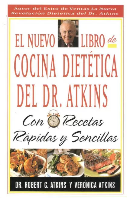 El Nuevo Libro De Cocina Dietética Del Dr Atkins