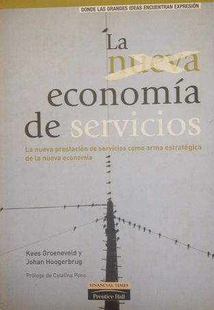 La Nueva Economía De Servicios