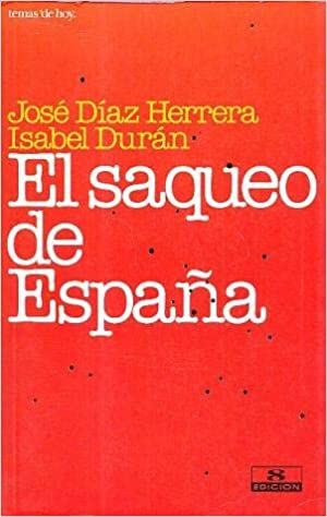 El saqueo de España
