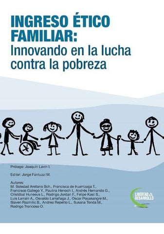 Ingreso ético familiar: Innovando en la lucha contra la pobreza