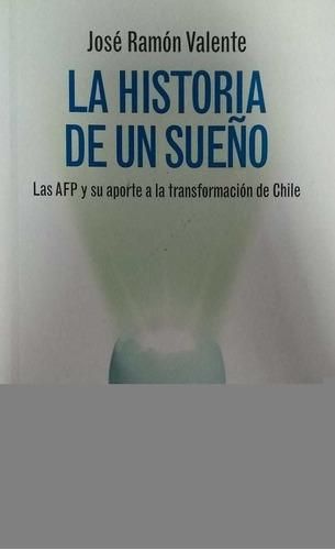 La Historia De Un Sueño