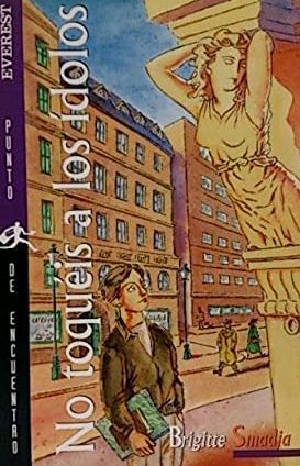 No toquéis a los ídolos