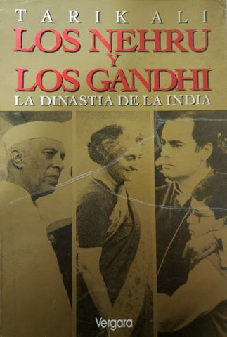 Los Nehru y los Gandhi