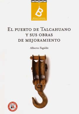El puerto de Talcahuano y sus obras de mejoramiento