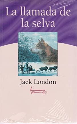 La Llamada De La Selva