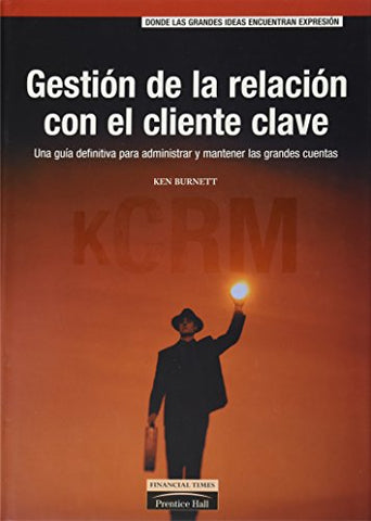 Gestión De La Relación Con El Cliente Clave
