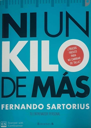 Ni un kilo de más