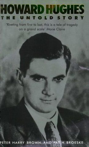 Howard Hughes : The Untold Story