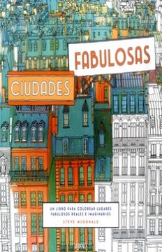 CIUDADES FABULOSAS - un libro para colorear...