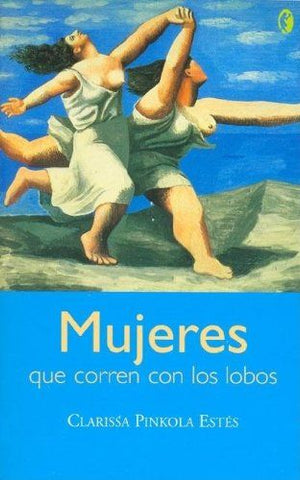 Mujeres Que Corren Con Los Lobos