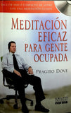 Meditacion Eficaz Para Gente Ocupada By Pragito Dove