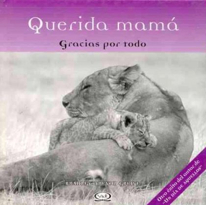 Querida Mamá, Gracias Por Todo