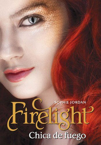 Firelight - Chica de fuego