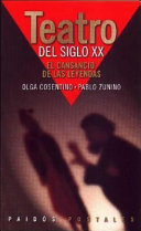Teatro Del Siglo XX: El Cansancio De Las Leyendas