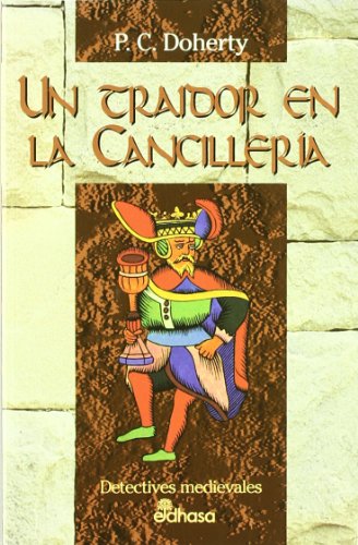 Un Traidor En La Cancillería