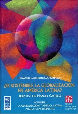 ¿Es Sostenible La Globalización En América Latina?