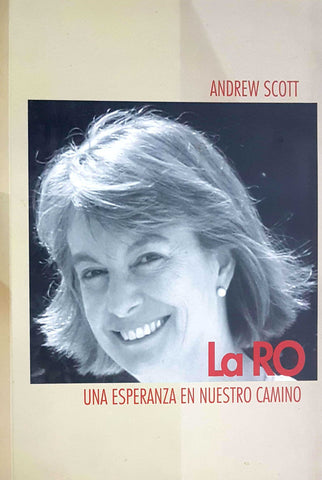 La RO : una esperanza en nuestro camino