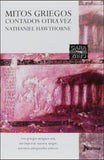Mitos Griegos Contados Otra Vez