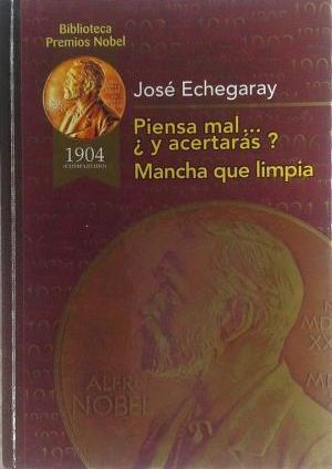 Piensa mal ¿y acertarás?