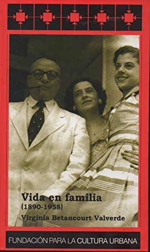 Vida en familia (1890-1958)