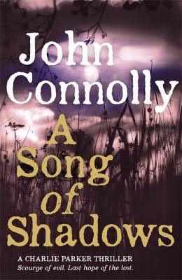 A Song of Shadows : A Charlie Parker Thriller