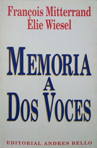 Memoria A Dos Voces