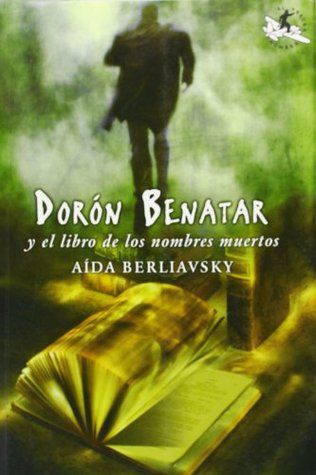 Dorón Benatar y el libro de los nombres muertos