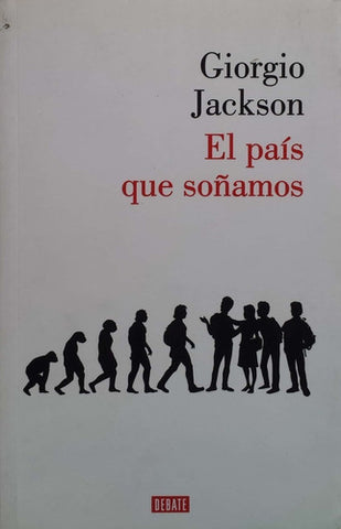 El País Que Soñamos