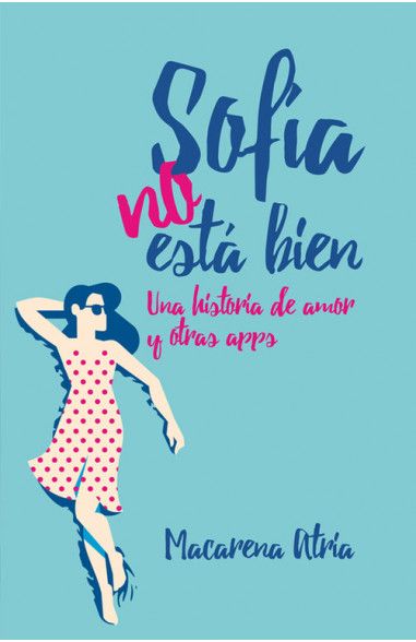 Sofia No Está Bien