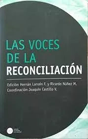 Las voces de la reconciliación