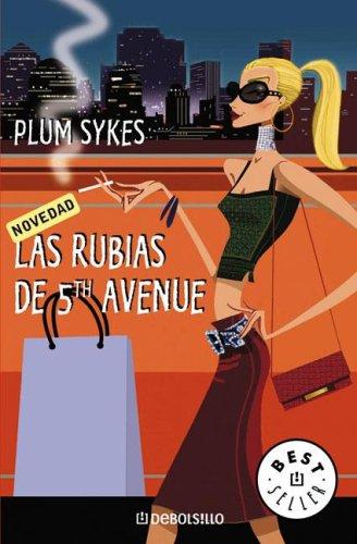 Las Rubias De 5th Avenue
