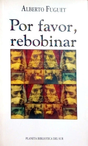 Por Favor, Rebobinar (biblioteca Del Sur)