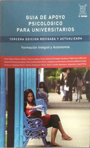 Guia De Apoyo Psicologico Para Universitarios By Varios